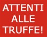 Attenzione alle truffe